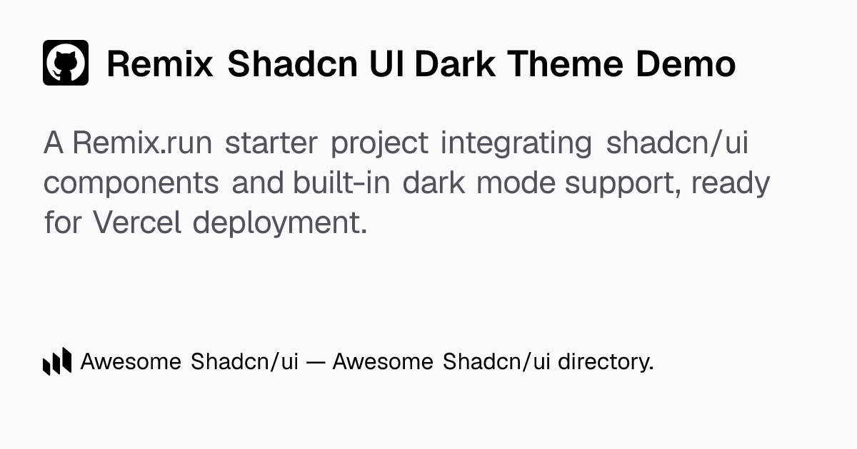 Remix Shadcn UI Dark Theme Demo: Launch Remix projects with shadcn/ui ...