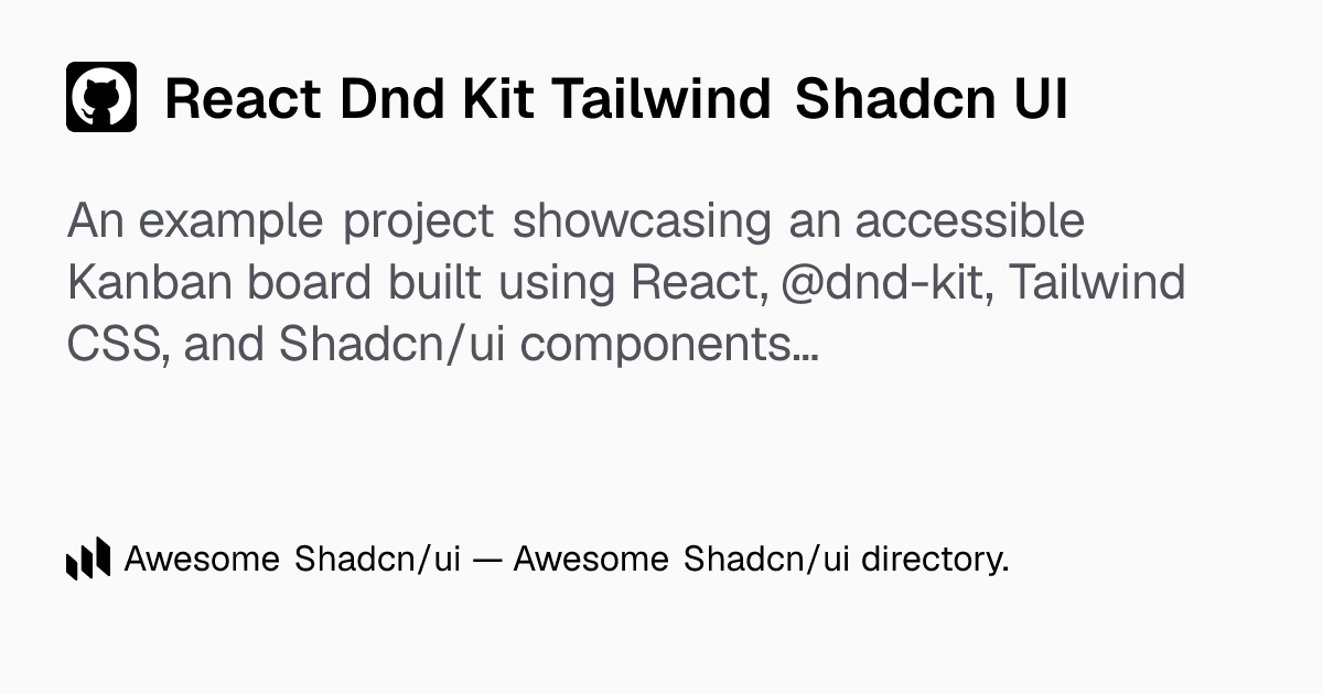 React Dnd Kit Tailwind Shadcn UI: Accessible Drag-and-Drop Kanban ...