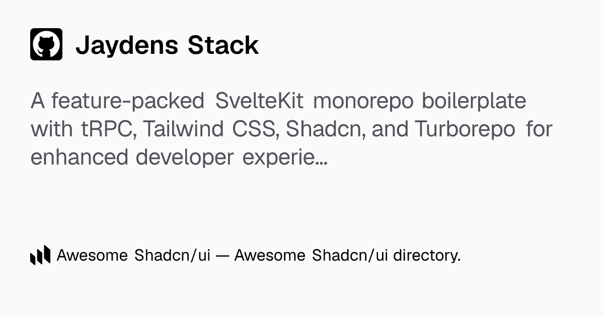 Jaydens Stack: Jayden's Stack: Efficient SvelteKit monorepo for ...