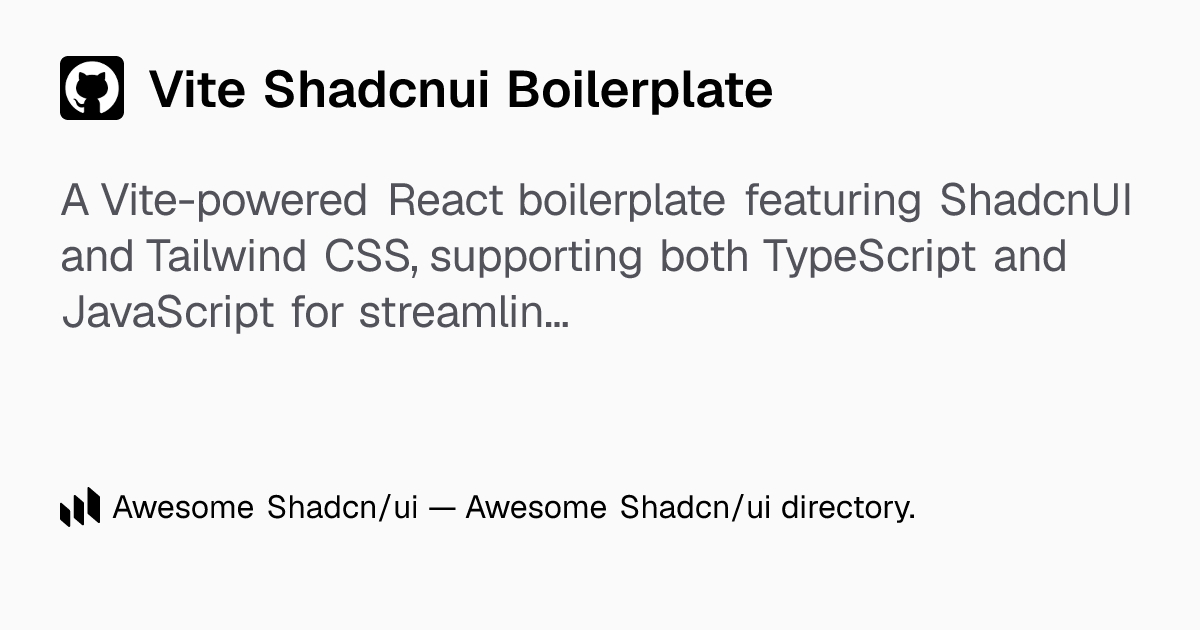 Vite Shadcnui Boilerplate: Vite React starter: ShadcnUI, Tailwind CSS ...