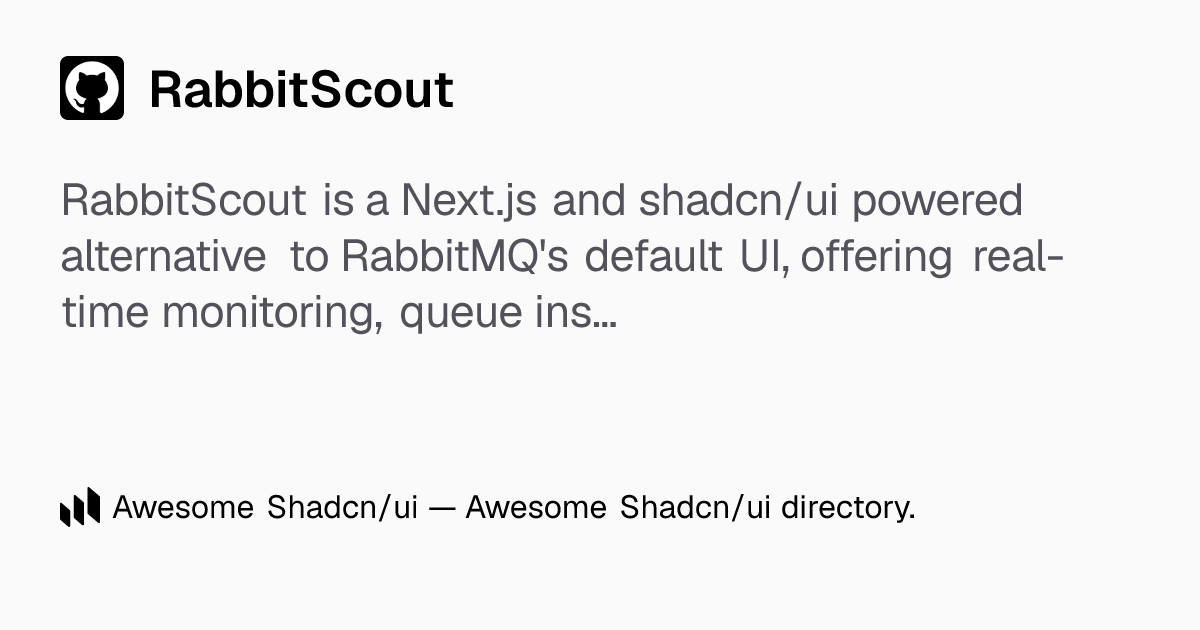 RabbitScout: RabbitScout: Modern, intuitive dashboard for RabbitMQ ...